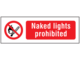 Naked Lights Prohibited Safety Sign Ps Label Source