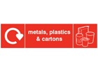 Metals, plastics & cartons WRAP recycling signs